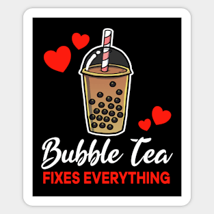 Bubble Tea fixes everything saying Sticker